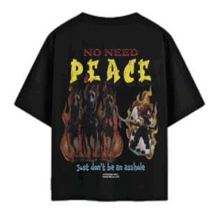 NO NEED PEACE BLACK TEE